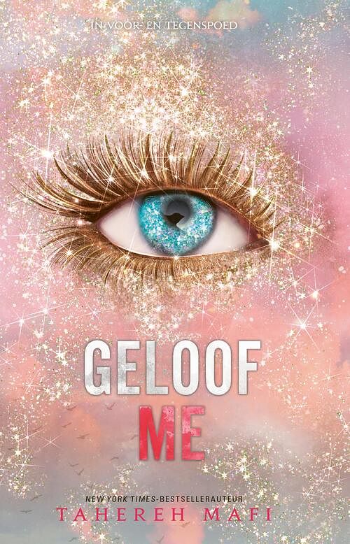 Foto van Geloof me - tahereh mafi - ebook (9789463493857)