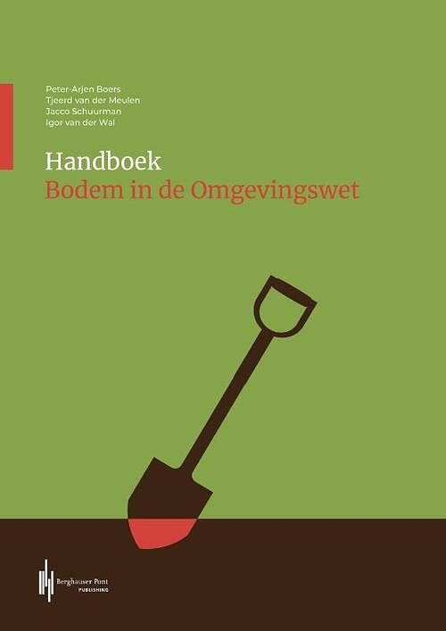 Foto van Handboek bodem in de omgevingswet - igor van der wal - paperback (9789492952943)