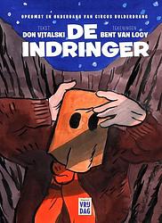 Foto van De indringer - bent van looy, don vitalski - hardcover (9789464341508)