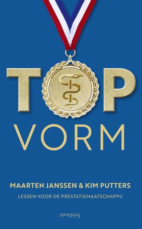 Foto van Topvorm - kim putters, maarten janssen - paperback (9789044649598)