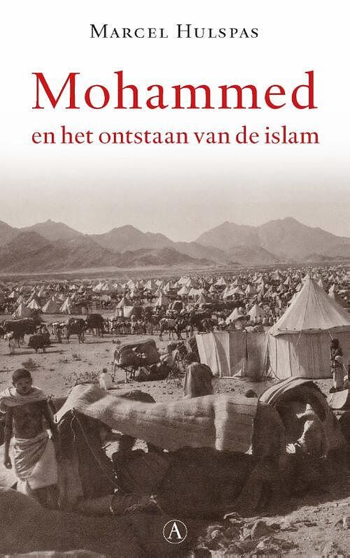 Foto van Mohammed en het ontstaan van de islam - marcel hulspas - ebook (9789025307561)