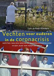 Foto van Vechten voor ouderen in de coronacrisis - lyan de roos-römkens - paperback (9789493161511)