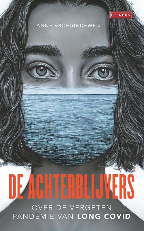 Foto van De achterblijvers - anne vroegindeweij - ebook