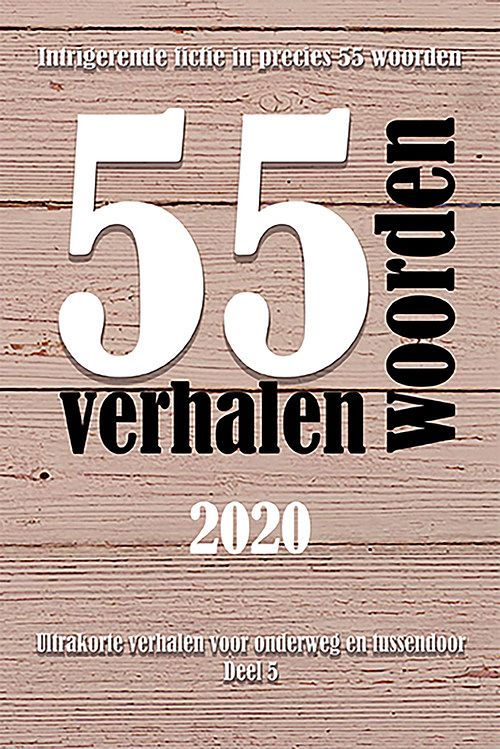 Foto van 55 woordenverhalen 2020 - diverse auteurs - ebook (9789462664289)