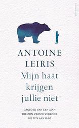 Foto van Mijn haat krijgen jullie niet - antoine leiris - ebook (9789045032849)