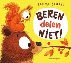 Foto van Beren delen niet! - lorna scobie - hardcover (9789048321162)