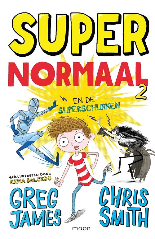 Foto van Super normaal en de superschurken - chris smith, greg james - ebook (9789048844494)