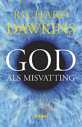 Foto van God als misvatting - richard dawkins - ebook (9789046811856)