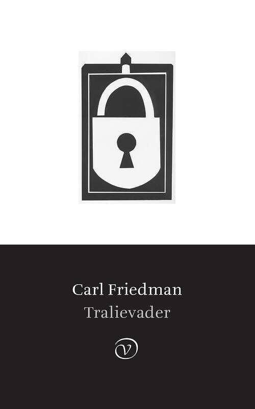 Foto van Tralievader - carl friedman - ebook (9789028205277)