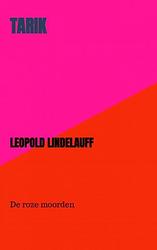 Foto van Tarik - leopold lindelauff - paperback (9789403690223)