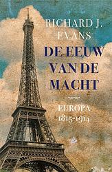 Foto van De eeuw van de macht - richard j. evans - ebook (9789048836413)