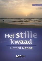 Foto van Het stille kwaad - gerard nanne - ebook