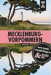 Foto van Mecklenburg vorpommern - wat & hoe reisgids - paperback (9789043927185)
