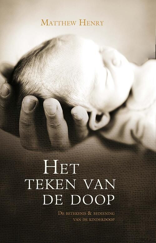 Foto van Het teken van de doop - matthew henry - ebook (9789033631436)