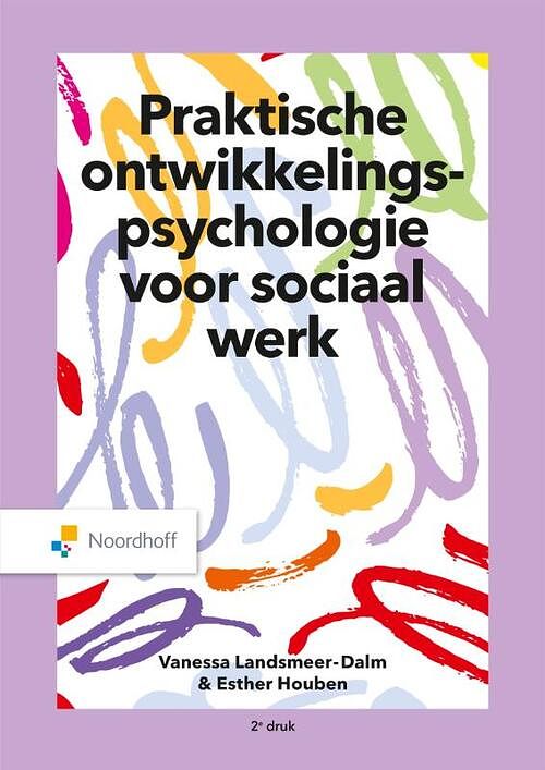 Foto van Praktische ontwikkelingspsychologie voor sociaal werk - esther houben, vanessa landsmeer-dalm - hardcover (9789001079468)