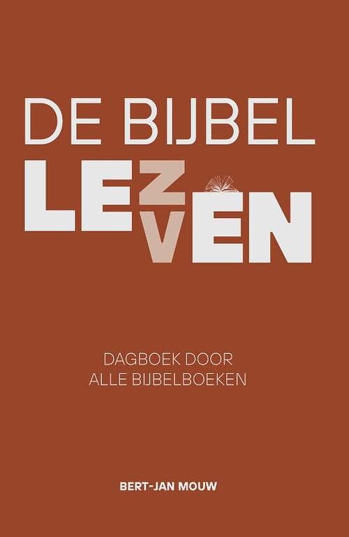 Foto van De bijbel leven - bert-jan mouw - hardcover (9789088973635)