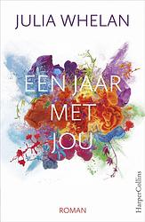 Foto van Een jaar met jou - julia whelan - ebook