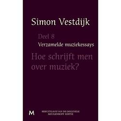 Foto van Hoe schrijft men over muziek - verzamelde