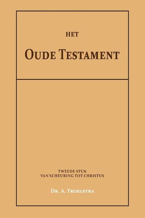 Foto van Het oude testament ii - dr. a. troelstra - paperback (9789057196829)