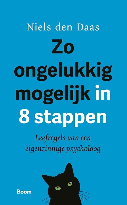 Foto van Zo ongelukkig mogelijk in 8 stappen - niels den daas - ebook