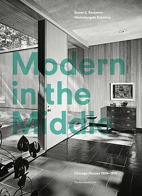 Foto van Modern in the middle - michelangelo sabatino, susan benjamin - hardcover (9781580935265)