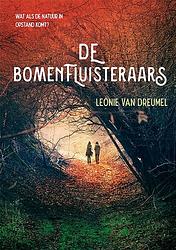 Foto van De bomenfluisteraars - leonie van dreumel - paperback (9789462664227)