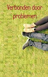 Foto van Verbonden door problemen - a.f. hessing - paperback (9789402136777)