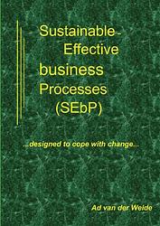 Foto van Sustainable-effective business processes (sebp) - ad van der weide - ebook (9789461931603)