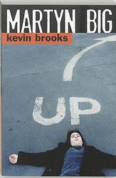 Foto van Martyn big - kevin brooks - paperback (9789061696711)