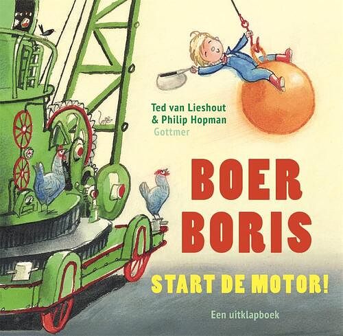 Foto van Boer boris, start de motor! - philip hopman, ted van lieshout - kartonboekje;kartonboekje (9789025774639)