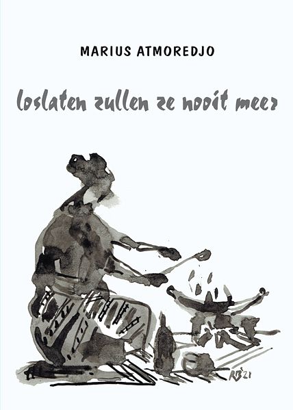 Foto van Loslaten zullen ze nooit meer - marius atmoredjo - paperback (9789493214705)