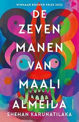 Foto van De zeven manen van maali almeida - shehan karunatilaka - paperback (9789000388387)