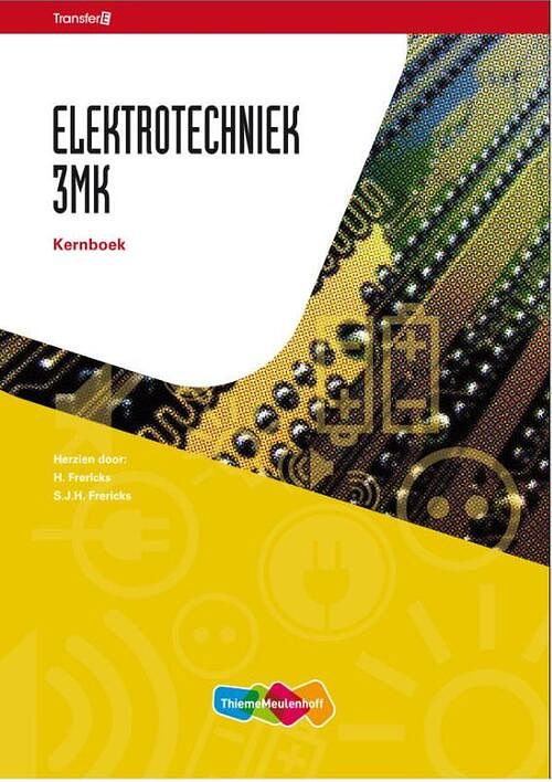 Foto van Tr@nsfer-e elektrotechniek 3mk basisboek - hardcover (9789006901603)