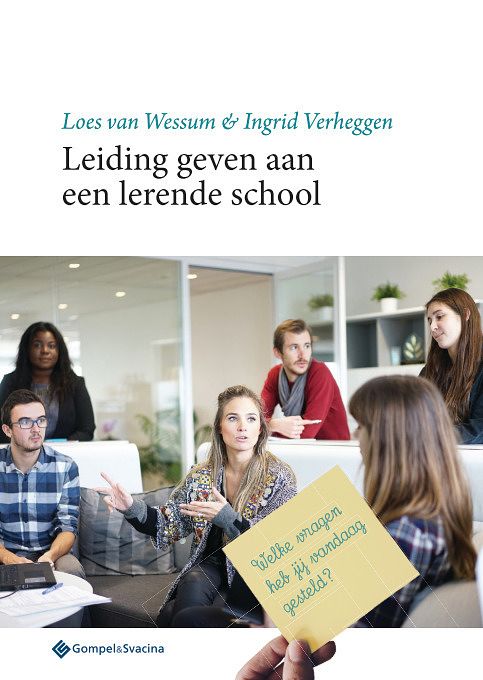 Foto van Leiding geven aan een lerende school. - ingrid verheggen, loes van wessum - paperback (9789463710121)