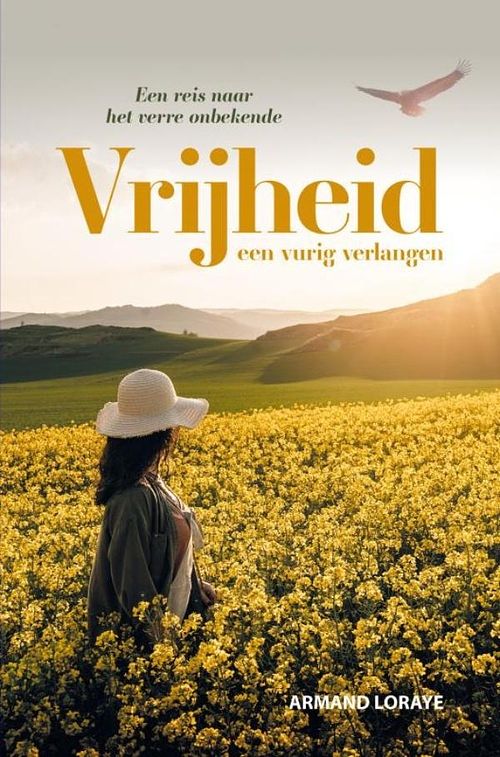 Foto van Vrijheid een vurig verlangen e-book - armand loraye - ebook