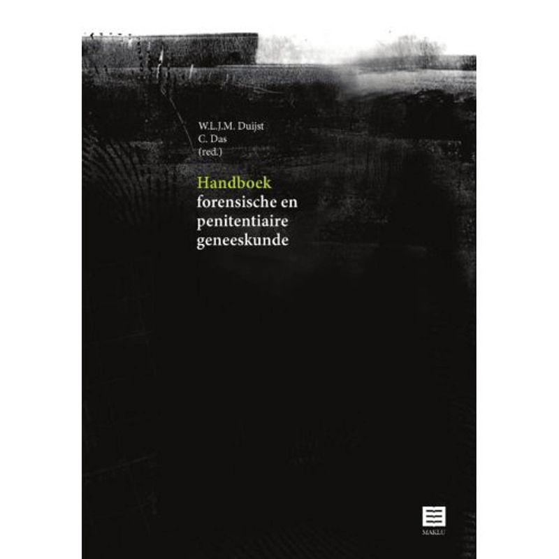 Foto van Handboek forensische en penitentiaire geneeskunde