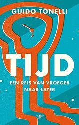 Foto van Tijd - guido tonelli - paperback (9789403166810)