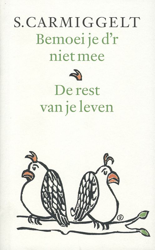 Foto van Bemoei je d'sr niet mee & de rest van je leven - simon carmiggelt - ebook (9789029581141)