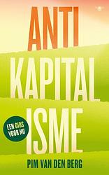 Foto van Antikapitalisme - pim van den berg - paperback (9789403125411)