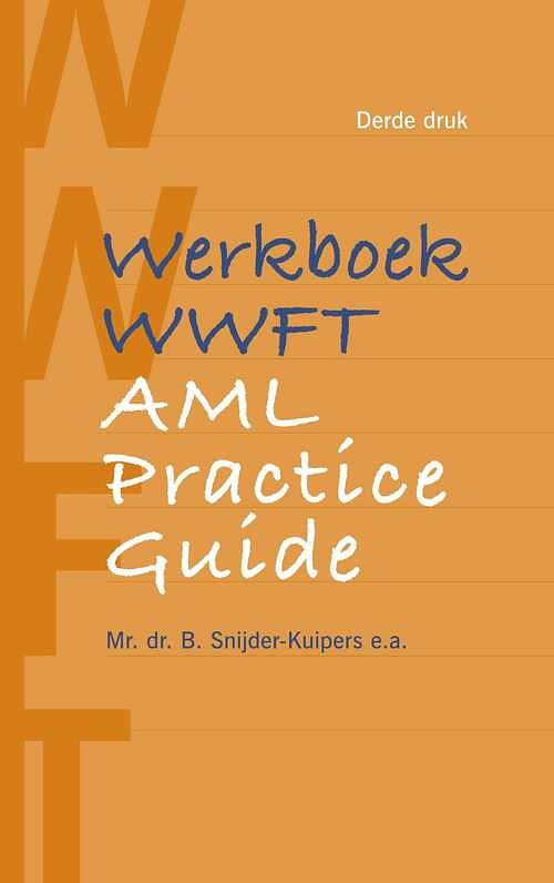 Foto van Werkboek wwft / aml practice guide - birgit snijder-kuipers - ebook (9789051890006)