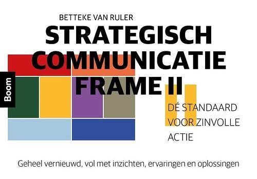 Foto van Strategisch communicatie frame ii - betteke van ruler - paperback (9789024463602)