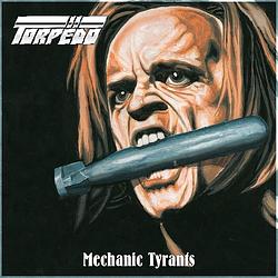 Foto van Mechanic tyrants - lp (8054529000524)