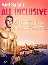 Foto van All inclusive: bekentenissen van een escort 2 - erotisch verhaal - vanessa salt - ebook