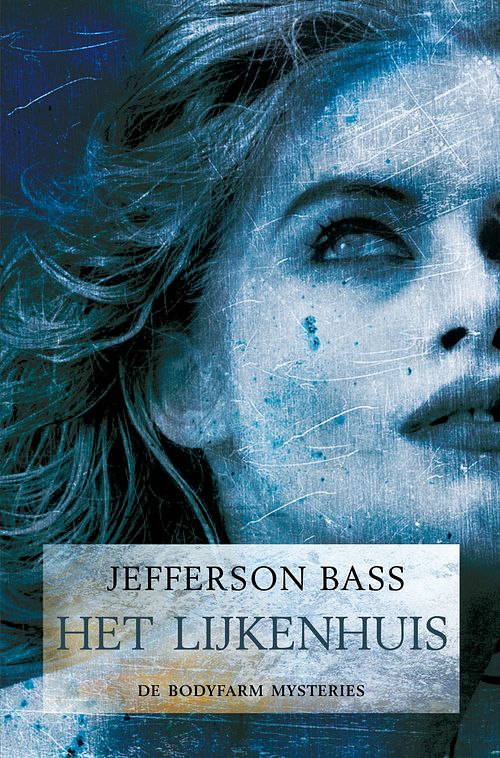 Foto van Het lijkenhuis - jefferson bass - ebook (9789044961812)