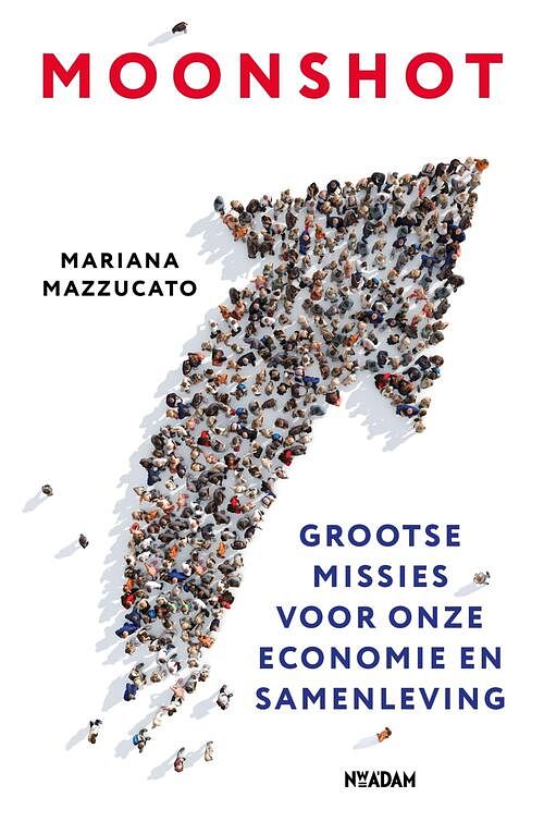 Foto van Moonshot - mariana mazzucato - ebook (9789046827413)