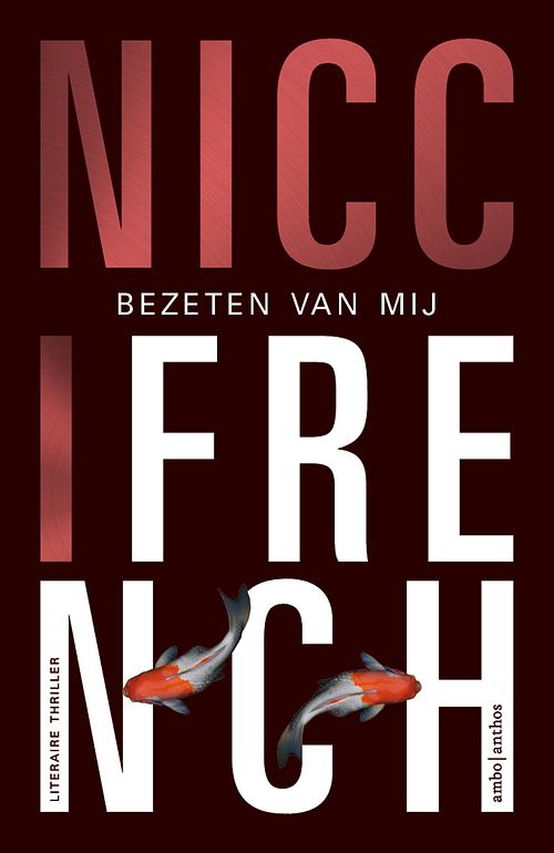 Foto van Bezeten van mij - nicci french - ebook (9789041419330)