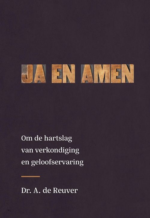 Foto van Ja en amen - dr. a. de reuver - ebook