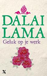 Foto van Geluk op je werk - dalai lama, howard c cutler - ebook (9789401603799)