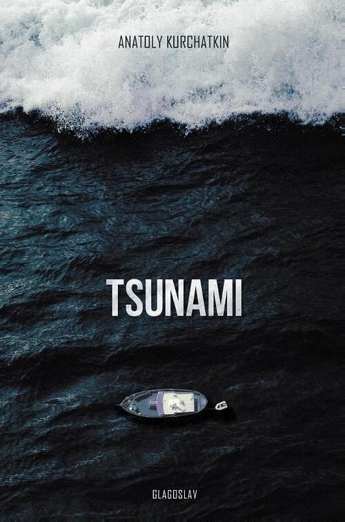 Foto van Tsunami - anatoly kurchatkin - paperback (9781911414292)