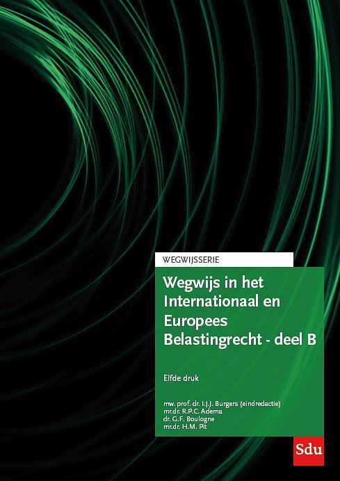 Foto van Wegwijs in het internationaal en europees belastingrecht - deel b - g.f. boulogne, h.m. pit, r.p.c. adema - paperback (9789012407755)